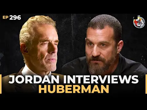 Dr. Andrew Huberman - Dr Jordan B Peterson - Neuroscience Meets Psychology |  | EP 296